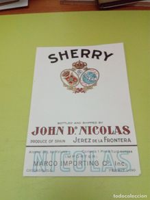 Old Labels: ETIQUETA. SHERRY. JOHN D. NICOLAS.